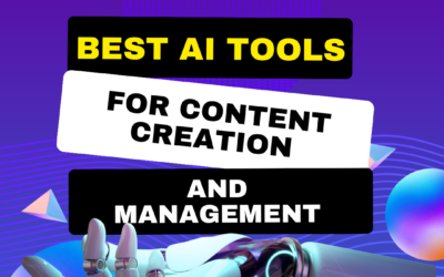 Best AI Tools for Content Writing and Management